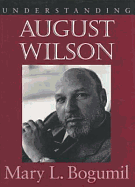 Understanding August Wilson