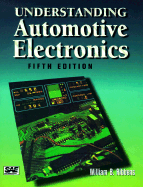 Understanding Automotive Electronics - Ribbens, William B