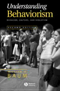 Understanding Behaviorism - Baum, William M