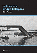 Understanding Bridge Collapses