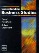 Understanding Business Studies - Needham, David, and Dransfield, Rob