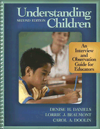 Understanding Children: An Interview and Observation Guide for Educators