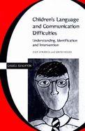 Understanding Children's Language and Communication Difficulties - Dockrell, Julie, and Messer, David