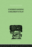 Understanding Children's Play