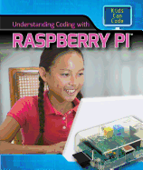 Understanding Coding with Raspberry Pi(r)