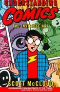 Understanding Comics: The Invisible Art