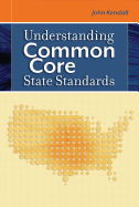 Understanding Common Core State Standards