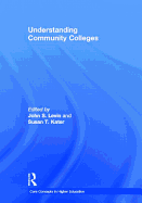 Understanding Community Colleges