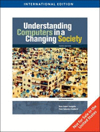 Understanding Computers in a Changing Society - Morley, Deborah