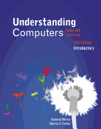 Understanding Computers: Today and Tomorrow, Introductory