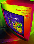 Understanding Computers Today and Tomorrow
