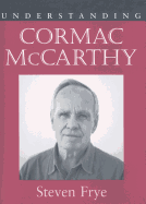 Understanding Cormac McCarthy