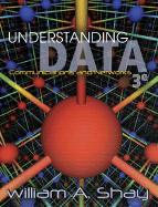 Understanding Data Communications and Networks, Third Edition
