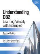 Understanding DB2: Learning Visually with Examples