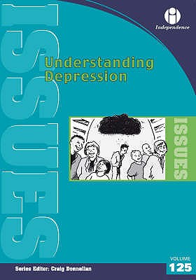 Understanding Depression - Donnellan, Craig (Editor)