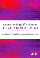 Understanding Difficulties in Literacy Development: Issues and Concepts