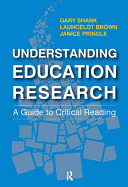 Understanding Education Research: A Guide to Critical Reading