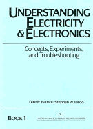 Understanding Electricity and Electronics - Fardo, Stephen, and Patrick, Dale R