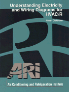 Understanding Electricity and Wiring Diagrams for HVAC/R