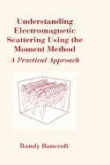 Understanding Electromagnetic Scatterin
