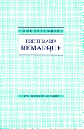 Understanding Erich Maria Remarque