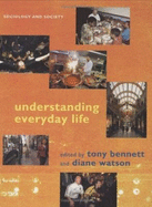 Understanding Everyday Life