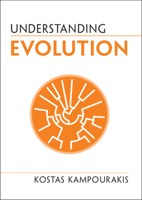 Understanding Evolution - Kampourakis, Kostas