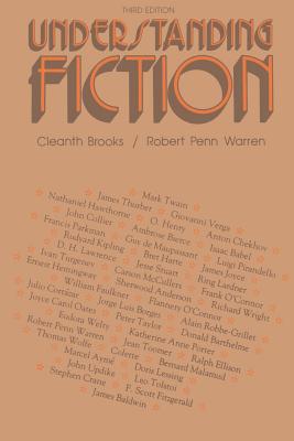 Understanding Fiction - Brooks, Cleanth, and Warren, Robert Penn