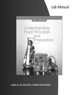 Understanding Food Lab Manual: Principles and Preparation