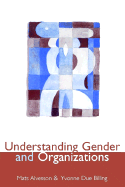 Understanding Gender and Organizations