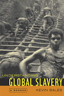 Understanding Global Slavery: A Reader