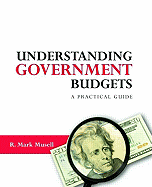 Understanding Government Budgets: A Practical Guide