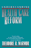 Understanding Health Care Reform