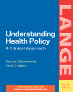 Understanding Health Policy