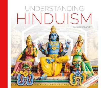 Understanding Hinduism - Bradley, Susan, M.D., Frcp (C)
