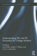 Understanding HIV and Sti Prevention for College Students