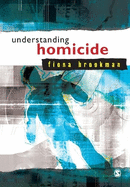 Understanding Homicide