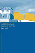 Understanding Housing Finance: Meeting Needs and Making Choices
