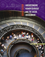 Understanding Human Behavior and the Social Environment