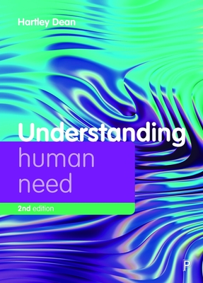 Understanding Human Need - Dean, Hartley