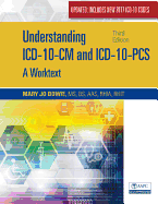 Understanding ICD-10-CM and ICD-10-PCs Update: A Worktext, Spiral Bound Version