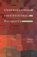 Understanding Institutional Diversity