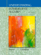 Understanding Intermediate Algebra: A Course for College Students