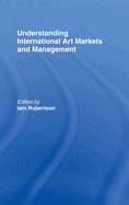 Understanding International Art Markets and Management