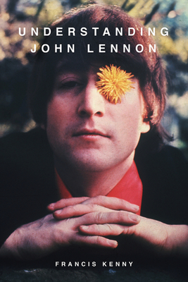 Understanding John Lennon - 