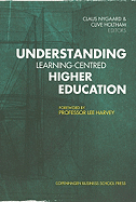Understanding Learning-Centered Higher Education