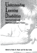 Understanding Learning Disabilities: International and Multidisciplinary Views