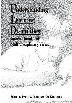 Understanding Learning Disabilities: International and Multidisciplinary Views - Duane, Drake (Editor)