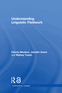 Understanding Linguistic Fieldwork