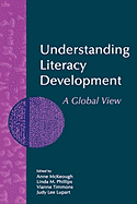 Understanding Literacy Development: A Global View